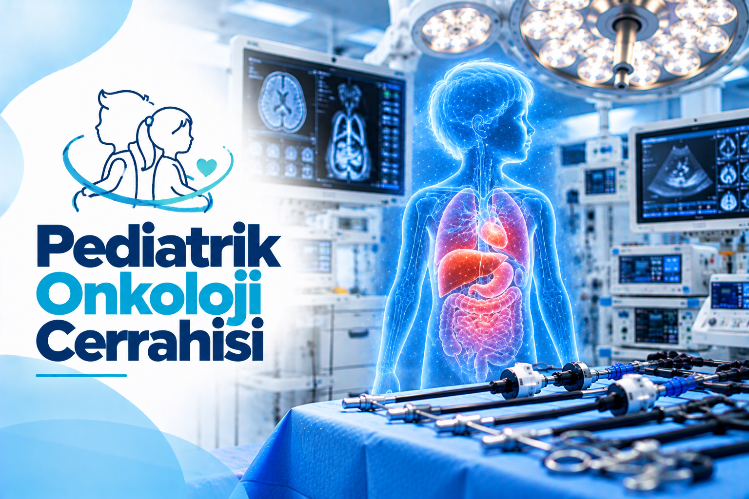 Pediatrik Onkoloji Cerrahisi